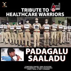Tribute To Healthcare Warriors