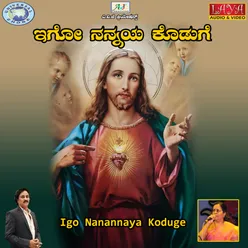 Igo Nanannaya Koduge