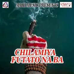 Chilamiya Futato Na Ba