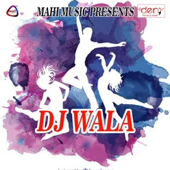 DJ Wala