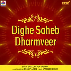 Dighe Saheb Dharmveer