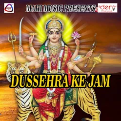 Dussehra Ke Jam