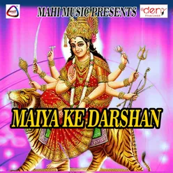 Maiya Ke Darshan