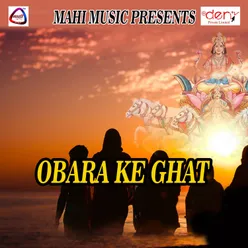 Obara Ke Ghat