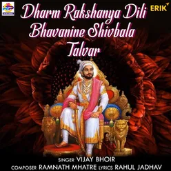 Dharm Rakshanya Dili Bhavanine Shivbala Talvar