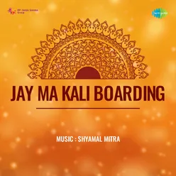 Jay Ma Kali Boarding