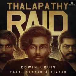 Thalapathy Raid