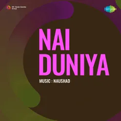 Nai Duniya