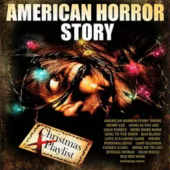 American Horror Story - Christmas Playlist