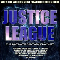 Justice League - The Ultimate Fantasy Playlist