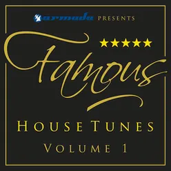 Famous House Tunes Vol. 1