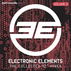 Electronic Elements, Vol. 3 (The Collected 12" Mixes)