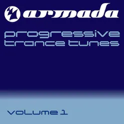 Armada pres. Progressive Trance Tunes, Vol. 1