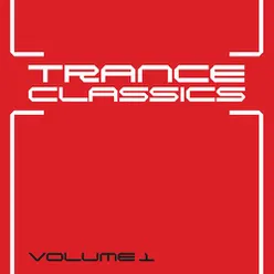 Trance Classics, Vol. 1