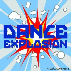 Dance Explosion, Vol. 1 (Benelux)