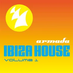 Armada Ibiza House Vol. 1