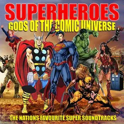Superheroes - Gods Of The Comic Universe