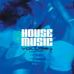 House Music Vol. 1