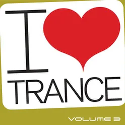 I Love Trance, Vol. 3