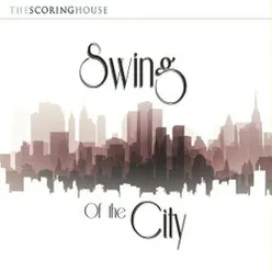 Swing Of The City