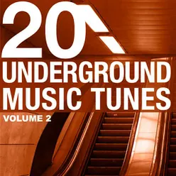 20 Underground Music Tunes, Vol. 2