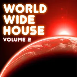 World Wide House, Vol. 2