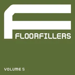 Floorfillers, Vol. 5