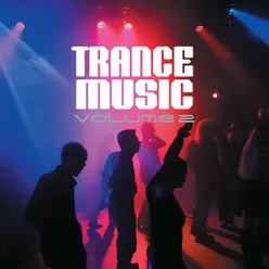 Trance Music, Vol.2