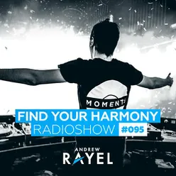 Find Your Harmony Radioshow #095