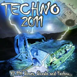 Techno 2011 - Breakbeats Bass Beats Ultra Electronic Tekno