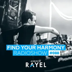 Find Your Harmony Radioshow #088