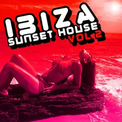 Ibiza Sunset House, Vol. 2