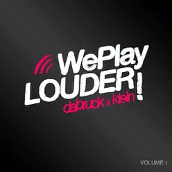 We Play Louder, Vol. 1 (Unmixed Edits)