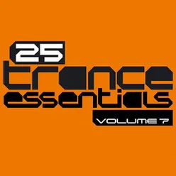 25 Trance Essentials, Vol. 7