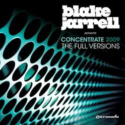 Blake Jarrell presents Concentrate 2009 (The Full Versions)