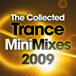 The Collected Trance Mini Mixes 2009