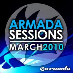 Armada Sessions March – 2010