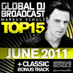 Global DJ Broadcast Top 15 - June 2011 (Including Classic Bonus Track)