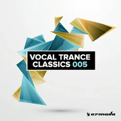 Vocal Trance Classics 005