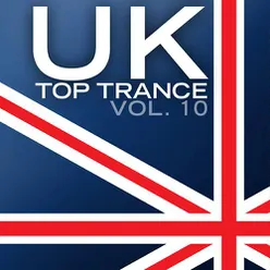 UK Top Trance, Vol. 10