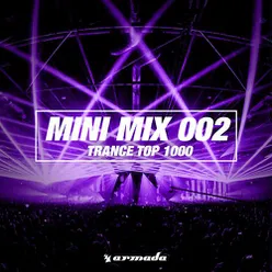 Trance Top 1000 (Mini Mix 002) - Armada Music
