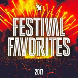 Festival Favorites 2017 - Armada Music