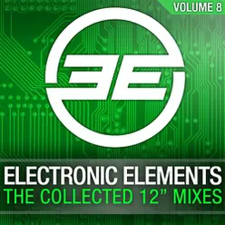 Electronic Elements, Vol. 8 (The Collected 12" Mixes)