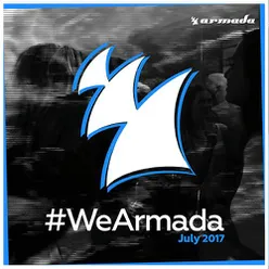 #WeArmada 2017 - July
