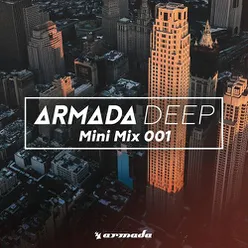 Armada Deep (Mini Mix 001) - Armada Music