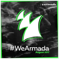#WeArmada 2017 - August