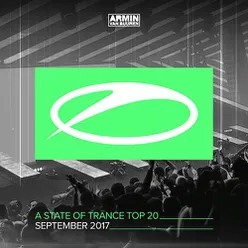 A State Of Trance Top 20 - September 2017 (Selected by Armin van Buuren)