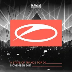 A State Of Trance Top 20 - November 2017 (Selected by Armin van Buuren)