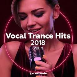 Vocal Trance Hits 2018 - Vol. 1