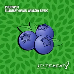 Blueberry (Daniel Wanrooy Remix)
